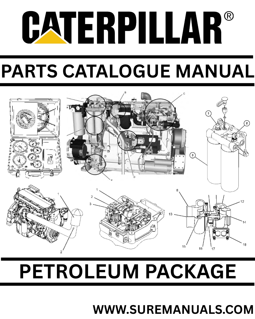CATERPILLAR CX35-P800 PETROLEUM PACKAGE PARTS CATALOGUE MANUAL PCY 1 CATERPILLAR PETROLEUM PACKAGE PARTS CATALOGUE MANUAL