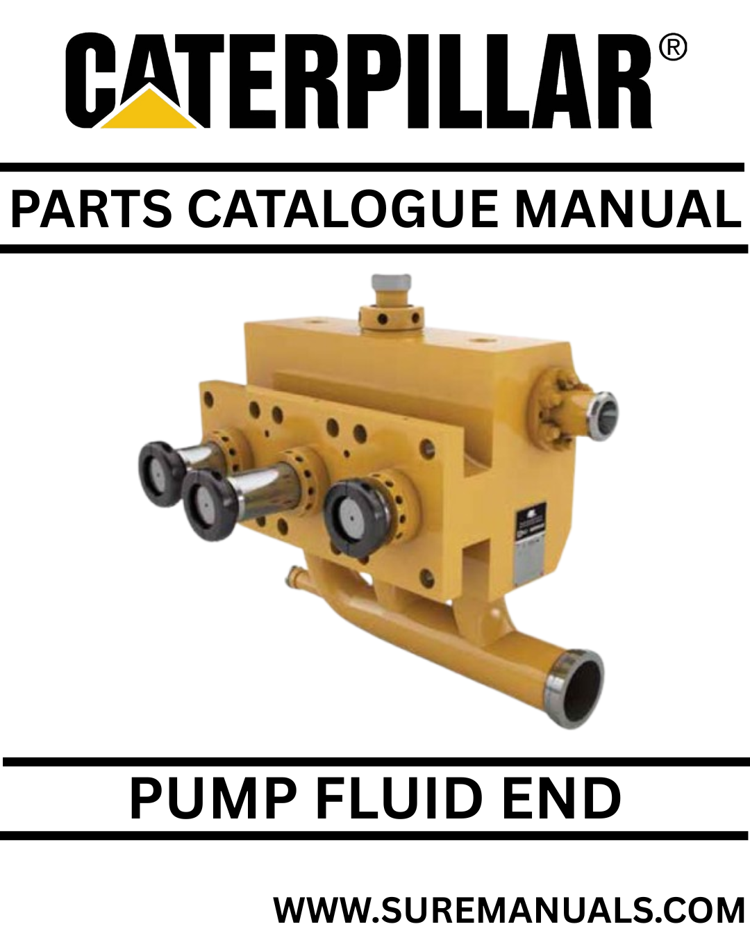 CATERPILLAR WSF223 SS PUMP FLUID END PARTS CATALOGUE MANUAL BM8 1 CATERPILLAR PUMP FLUID END PARTS CATALOGUE MANUAL